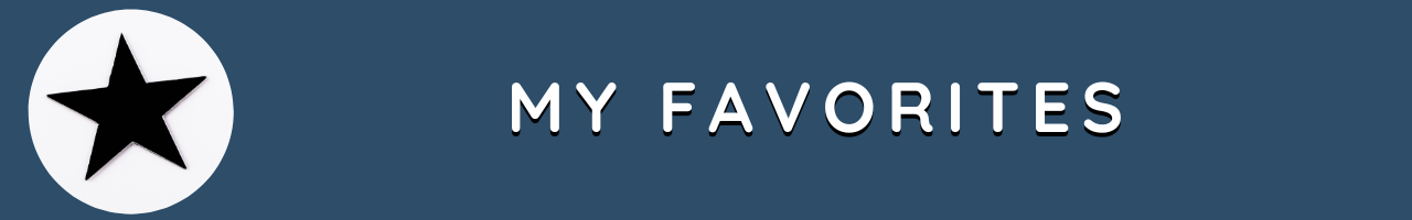 my favorites