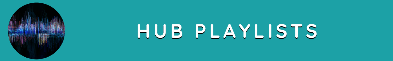 Hub Playlists